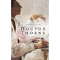 Doctor Thorne - Paperback