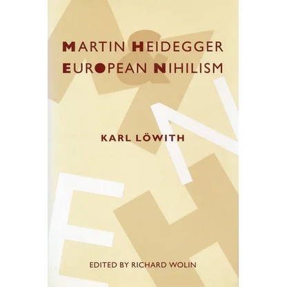 Martin Heidegger and European Nihilism - Paperback