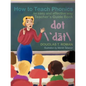 How to Teach Phonics: An Easy and Effective Way Teacher's Guide Book - Paperback