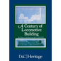 A Century of Locomotive Building: By Robert Stephenson & Co 1823/1923 - Paperback