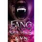 Fang Gang 2 - Paperback