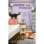Plaster and Poison - Mass Market Paperbound