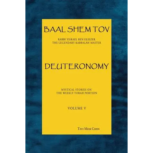 Baal Shem Tov Deuteronomy - Paperback