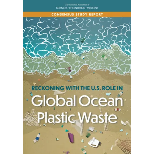 Reckoning with the U.S. Role in Global Ocean Plastic Waste - Paperback