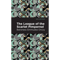The League of the Scarlet Pimpernel - Hardcover