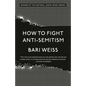 How to Fight Anti-Semitism - Paperback