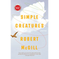 Simple Creatures - Paperback