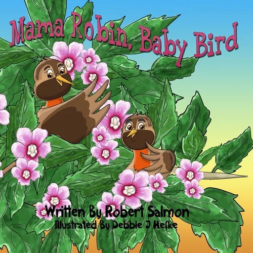 Mama Robin, Baby Bird - Paperback