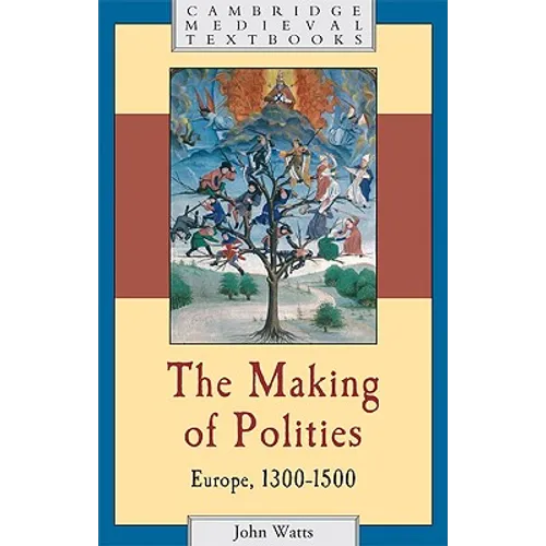 The Making of Polities - Paperback