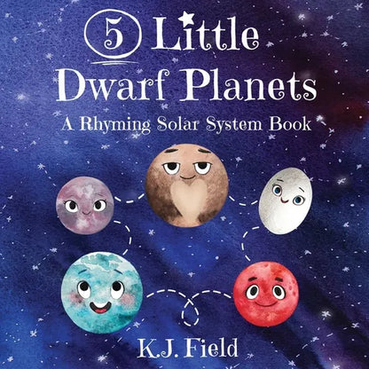 5 Little Dwarf Planets: A Rhyming Solar System Book - Paperback