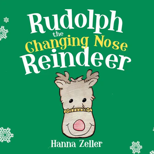 Rudolph the Changing Nose Reindeer - Board Book