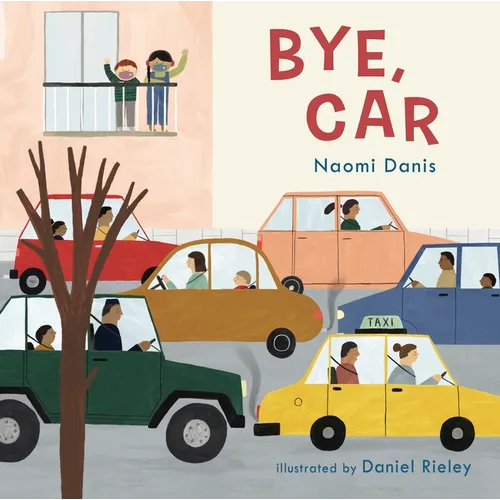 Bye, Car - Hardcover