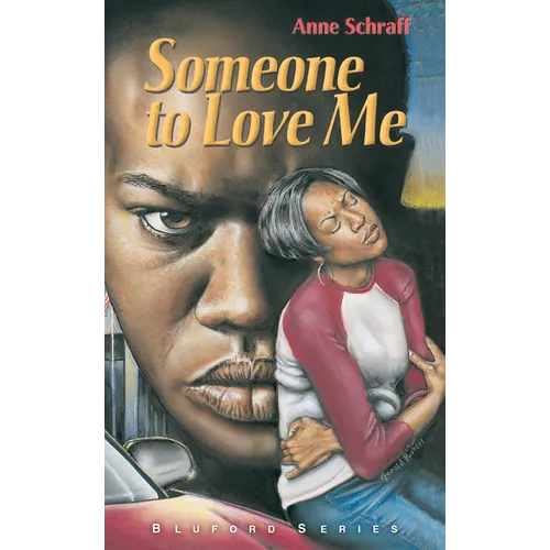 Someone to Love Me: #4 - Library Binding