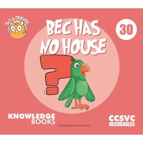 Bec Has No House: Book 30 - Paperback