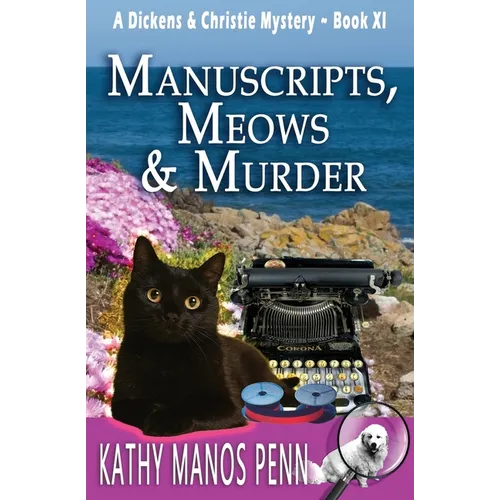 Manuscripts, Meows & Murder: A Cozy British Animal Mystery - Paperback