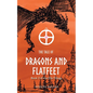 The Tale of Dragons and Flatfeet: Book 3 of the Ella Trilogy - Paperback