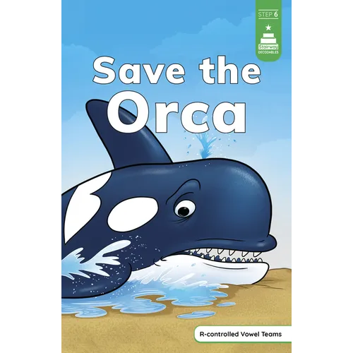 Save the Orca - Paperback