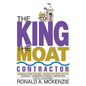 The King and the Moat Contractor - Paperback