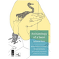 Archaeology of a Swan / Arqueología de Un Cisne - Paperback