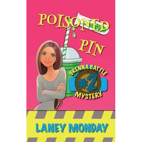 Poisoned Pin: A Cozy Mystery - Paperback