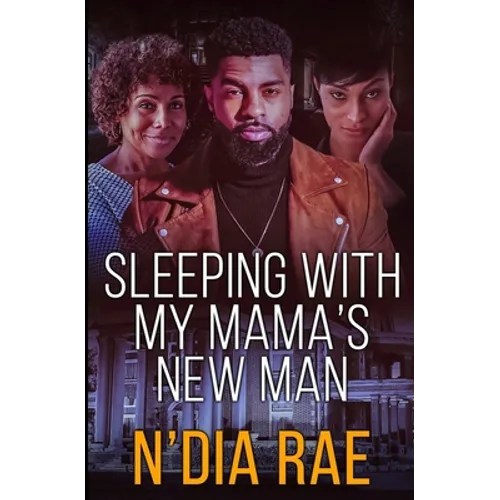 Sleeping with Mama's New Man: Stand-alone - Paperback