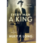 Every Man a King: The Autobiography of Huey P. Long - Paperback