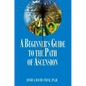 A Beginner's Guide to the Path of Ascension - Paperback