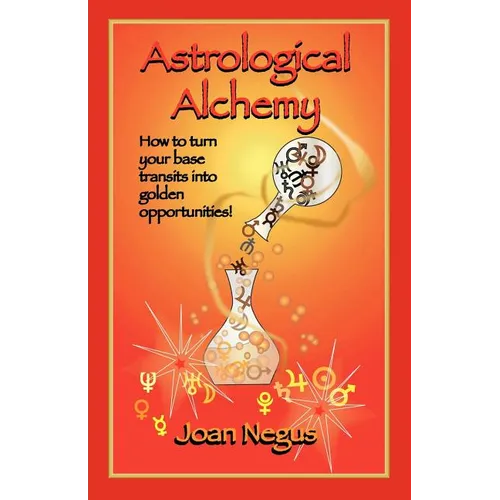 Astrological Alchemy - Paperback