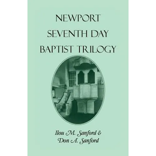 Newport [Rhode Island] Seventh Day Baptist Trilogy - Paperback