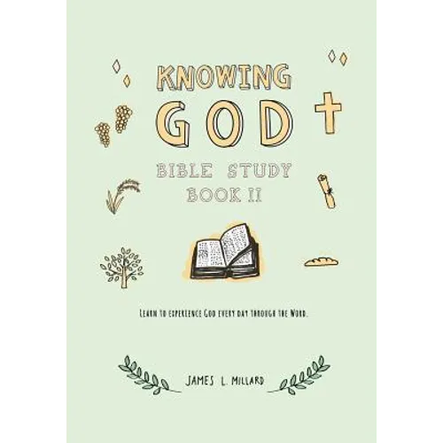Knowing God Bible Study: Book II - Paperback
