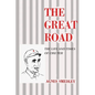 The Great Road: The Life and Times of Chu Teh - Paperback