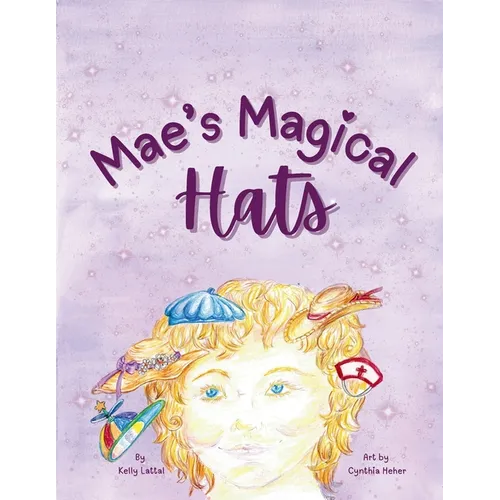 Mae's Magical Hats - Paperback