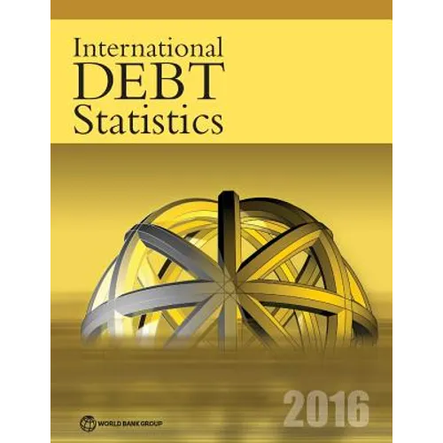 International Debt Statistics 2016 - Paperback