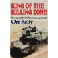 King of the Killing Zone: The Story of the M-1, America's Super Tank - Paperback