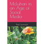 McLuhan in an Age of Social Media - Paperback