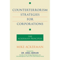Counterterrorism Strategies for Corporations: The Ackerman Principles - Paperback