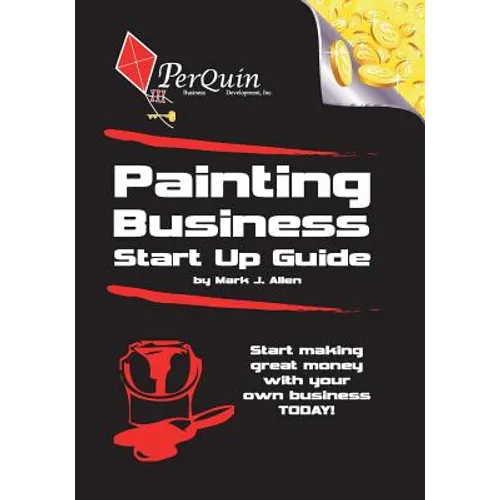 Painting Business Start-Up Guide - Paperback