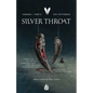 Silver Throat - Hardcover
