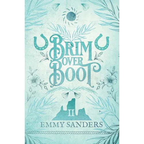 Brim Over Boot (The Darling Brothers Book 2): Alternate Cover - Paperback