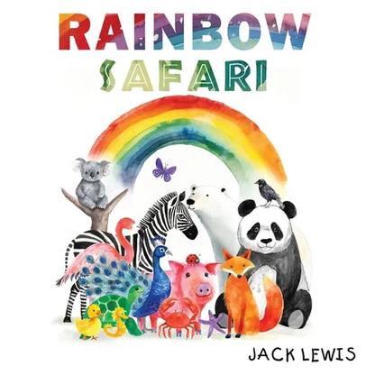 Rainbow Safari: A colorful animal adventure for young learners - Hardcover