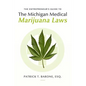 Entrepreneur's Guide to Michigan Medical Marijuana Laws - Paperback