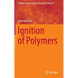 Ignition of Polymers - Hardcover