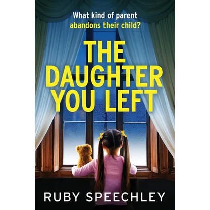 The Daughter You Left - Paperback