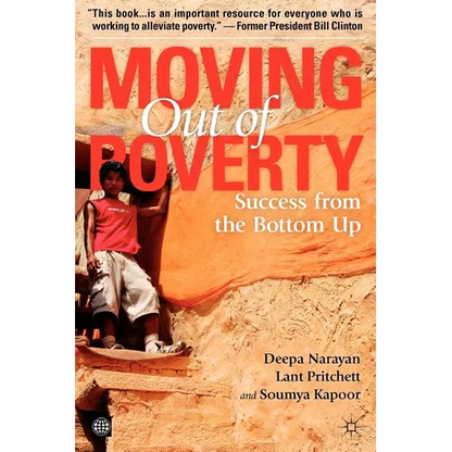 Moving Out of Poverty (Volume 2): Success from the Bottom Up - Paperback