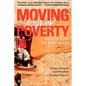 Moving Out of Poverty (Volume 2): Success from the Bottom Up - Paperback