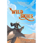 Wild Skies: A Yeehaw Dragons Story - Paperback