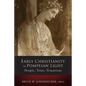 Early Christianity in Pompeian Light: People, Texts, Situations - Hardcover