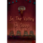 In the Valley of Sleep - Paperback