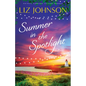 Summer in the Spotlight - Paperback