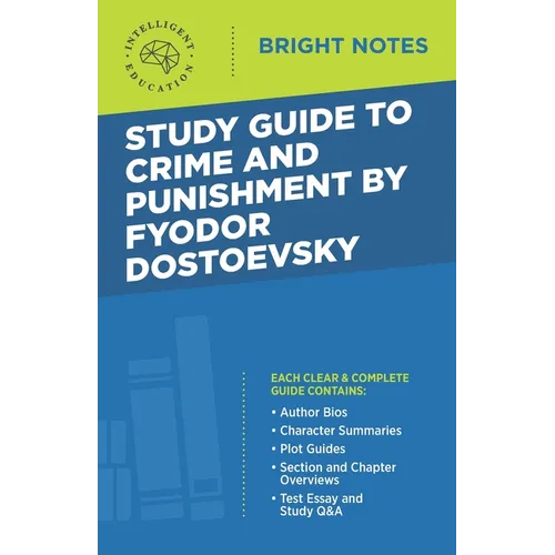 Study Guide to Crime and Punishment by Fyodor Dostoyevsky - Paperback